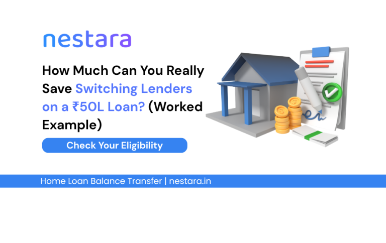 How Much Can You Really Save Switching Lenders on a ₹50L Loan? (Worked Example)