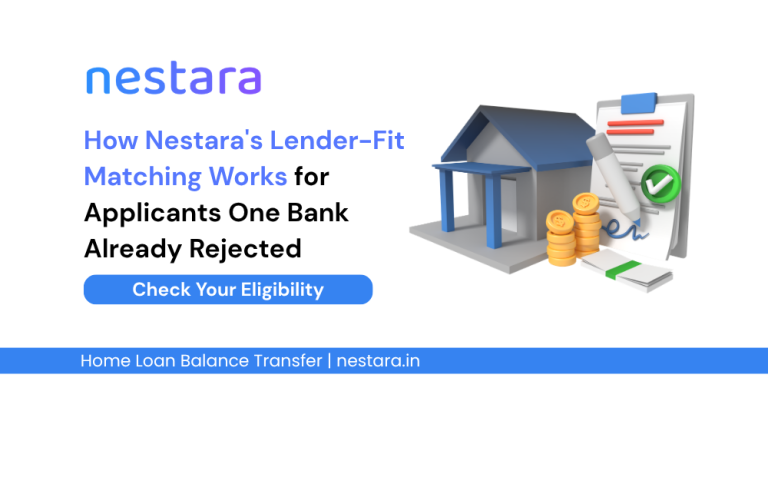 How Nestara’s Lender-Fit Matching Works for Applicants One Bank Already Rejected