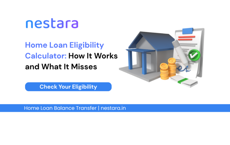 Home Loan Eligibility Calculator: How It Works and What It Misses