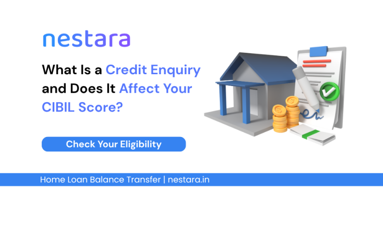 What Is a Credit Enquiry and Does It Affect Your CIBIL Score?