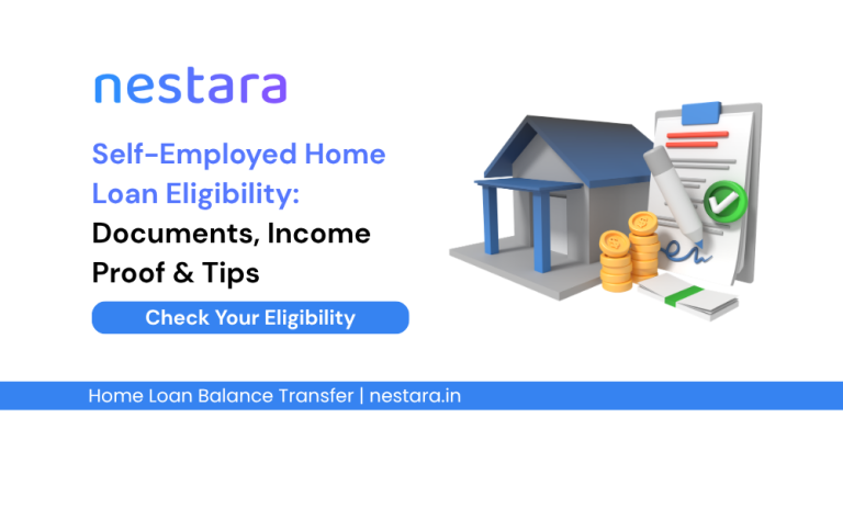 Self-Employed Home Loan Eligibility: Documents, Income Proof & Tips