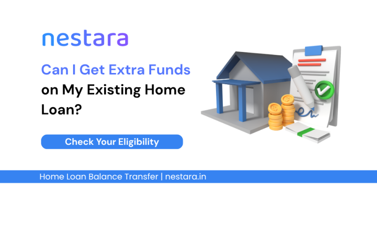 Can I Get Extra Funds on My Existing Home Loan?