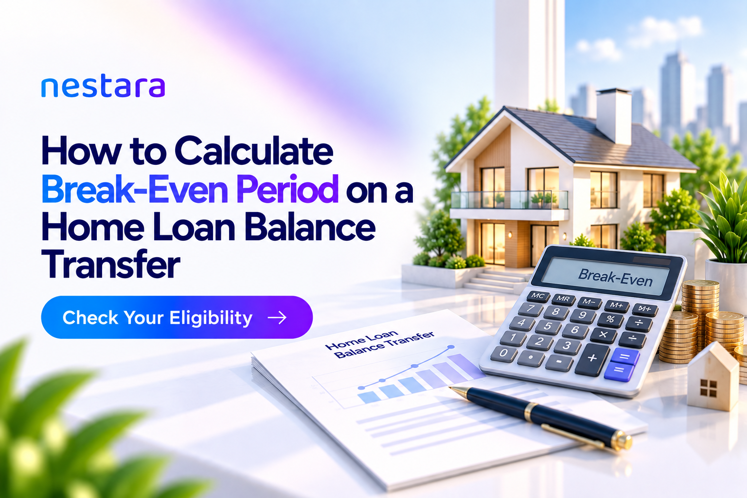 Home loan balance transfer break-even period calculation